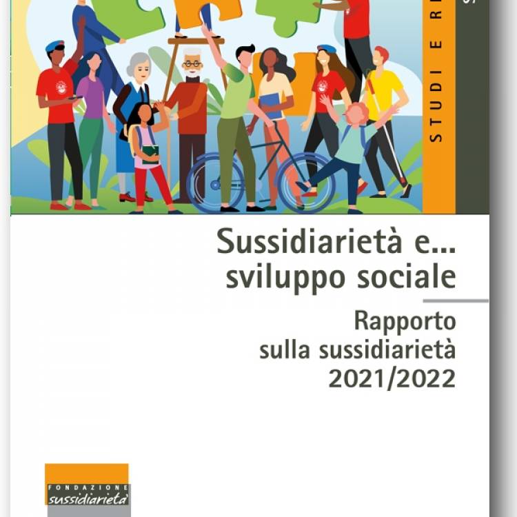 Il Rapporto 2021/22 della FDS - Fondazione per la Sussidiarietà